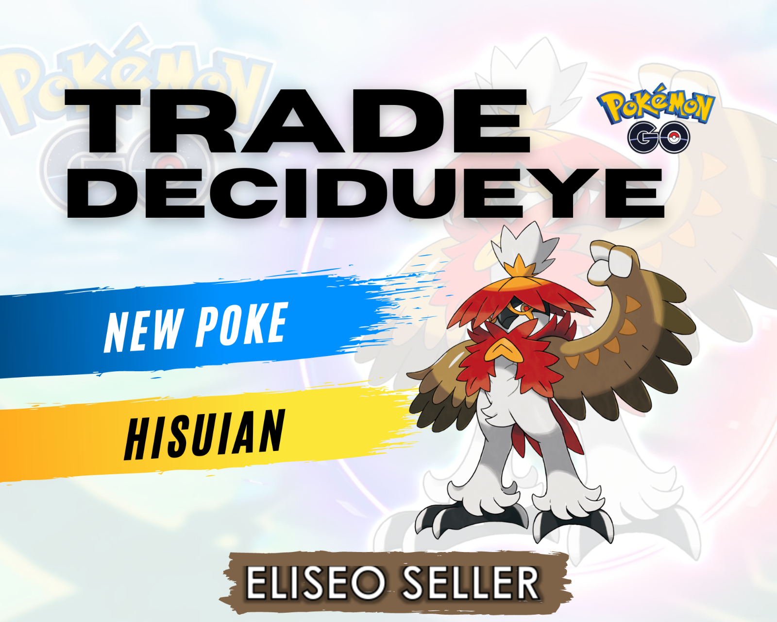Pokemon Decidueye GO - Trade Decidueye Hisuian - New Poke Hisuian - Hisui