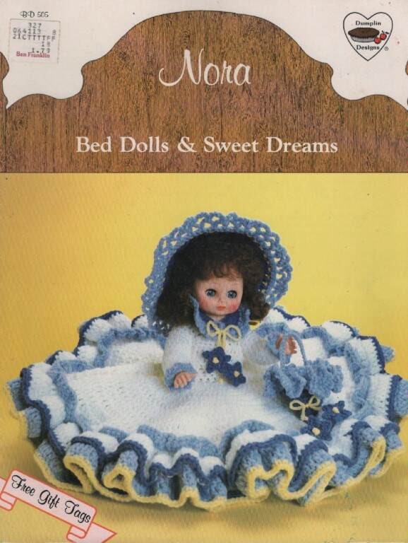 OOP!!!CROCHET NORA BED DOLLS & SWEET DREAMS DUMPLIN DESIGNS