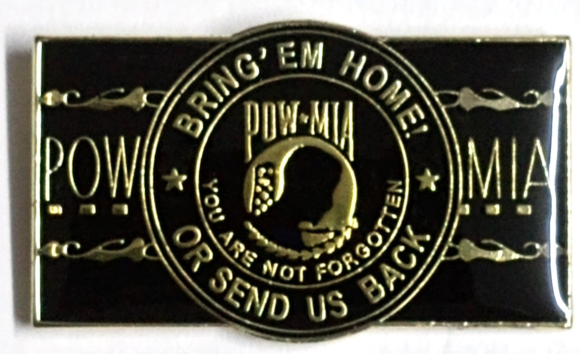 POW MIA You Are Not Forgotten Bring Them Home Enamel Lapel Military Pin 1"w NEW
