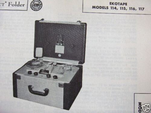 EKOTAPE 114, 115, 116, & 117 TAPE RECORDER PHOTOFACT