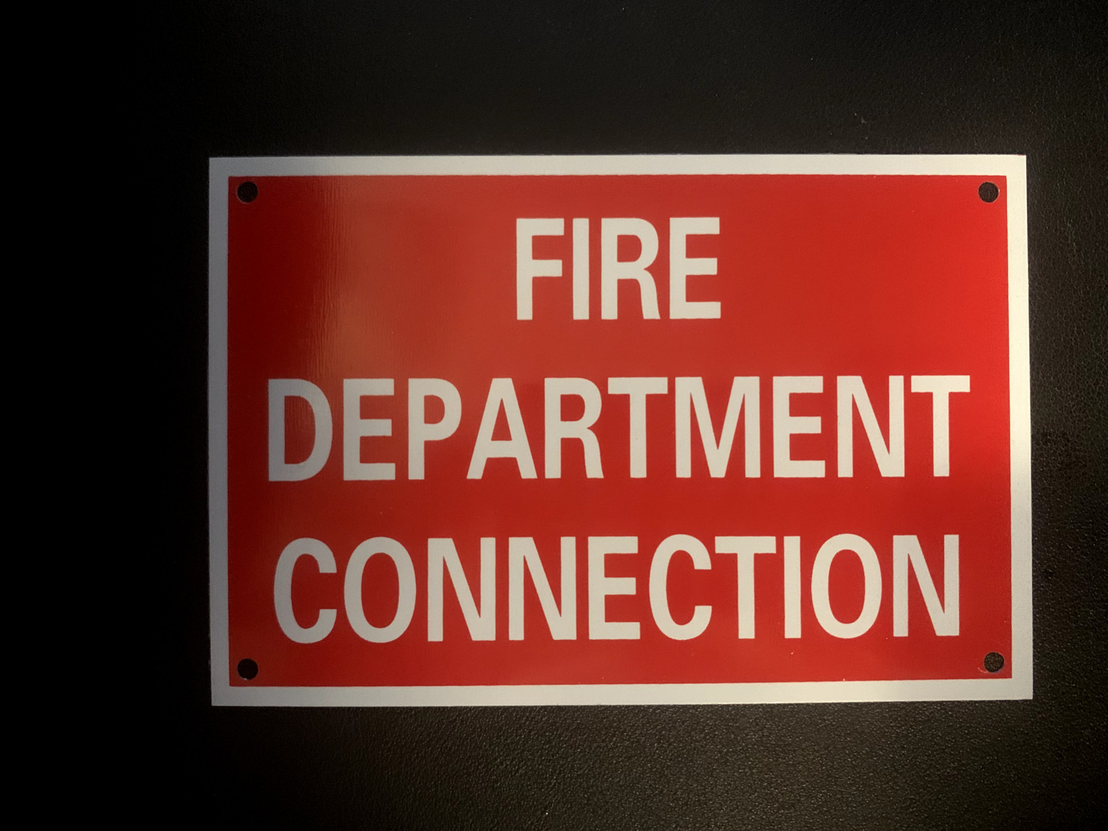 🔥🧯ALUMINUM FIRE DEPARTMENT CONNECTION SIGN 6" X 4"..NEW🔥🧯