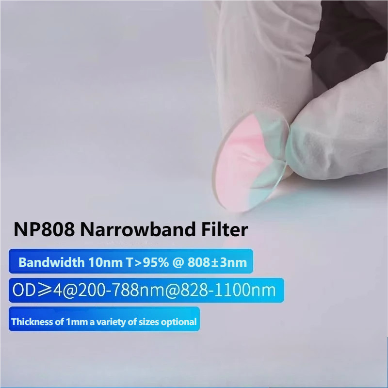 NP808nm Narrow Bandpass Filter 10nm BW OD≥4 (200-788nm/828-1100nm) 1mm Thick