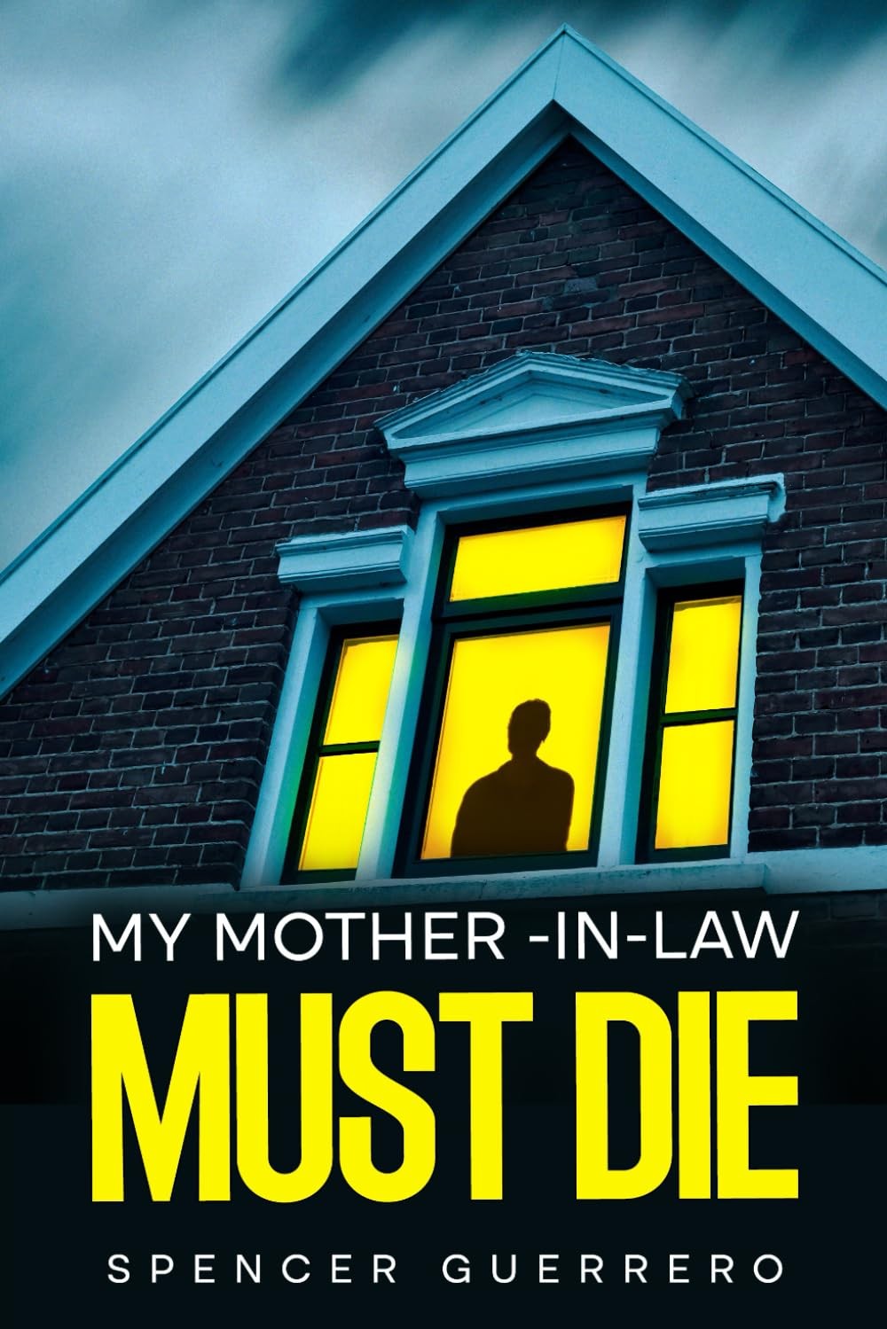 MY MOTHER-IN-LAW MUST DIE (Twisted Family Mysteries)