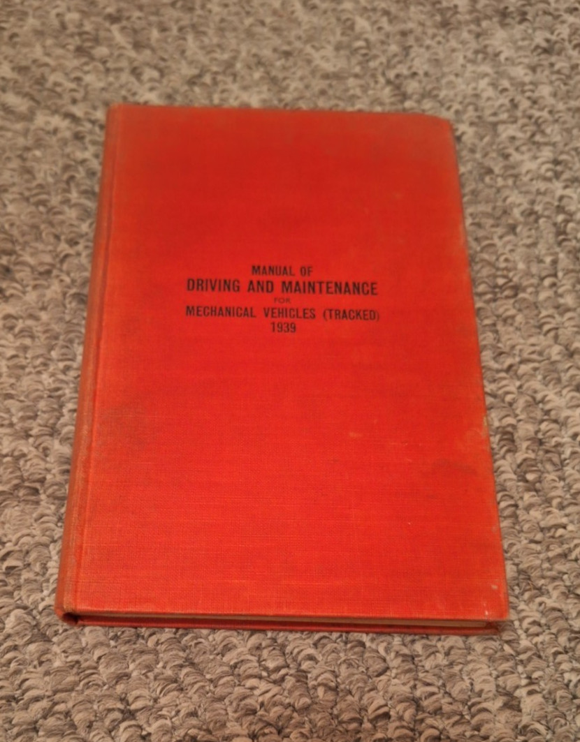 MANUAL OF DRIVING AND MAINTENANCE FOR MECHANICAL VEHICLES TRACKED-1939-WW2.