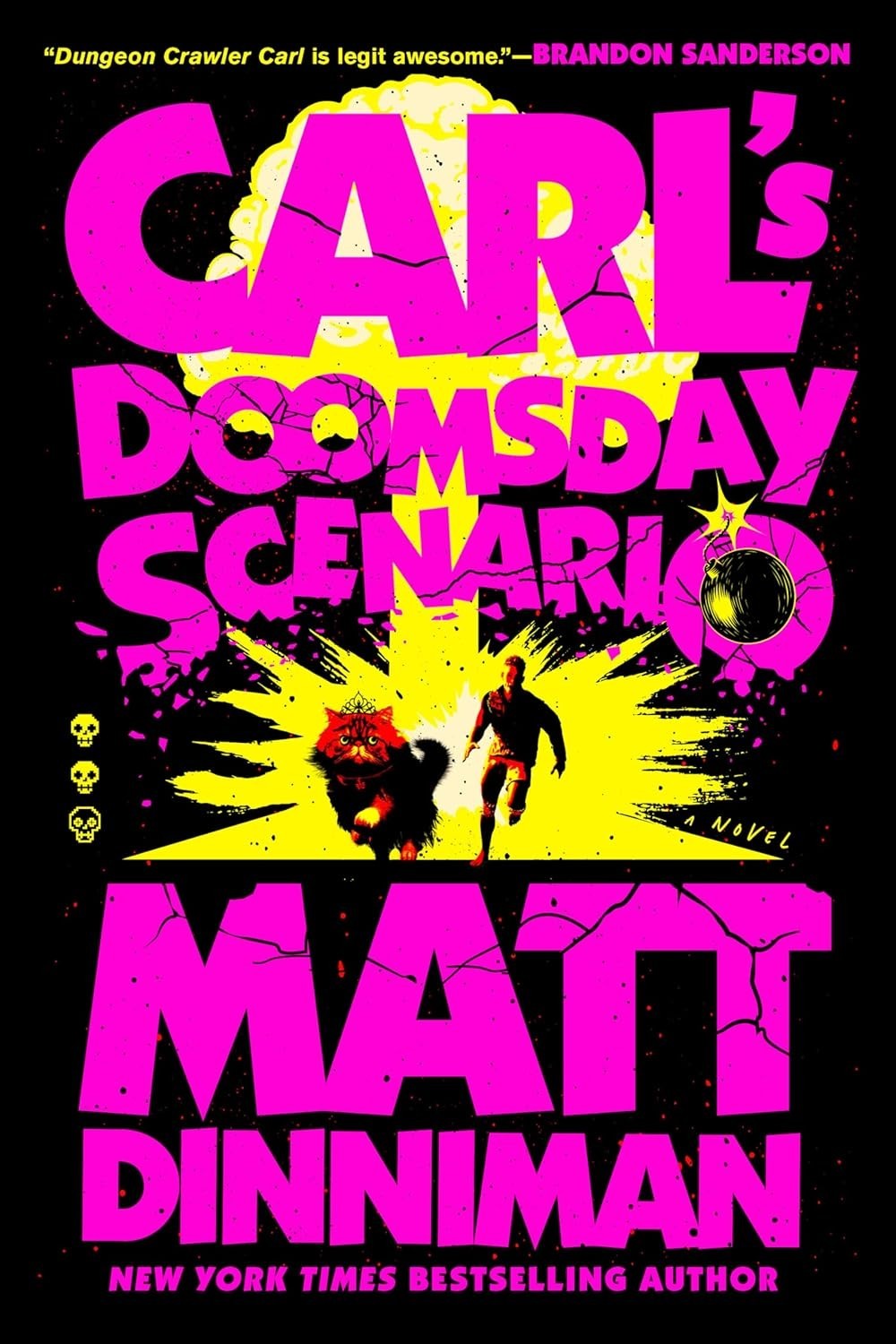 Carl's Doomsday Scenario by Matt Dinniman (2026, Trade Paperback)