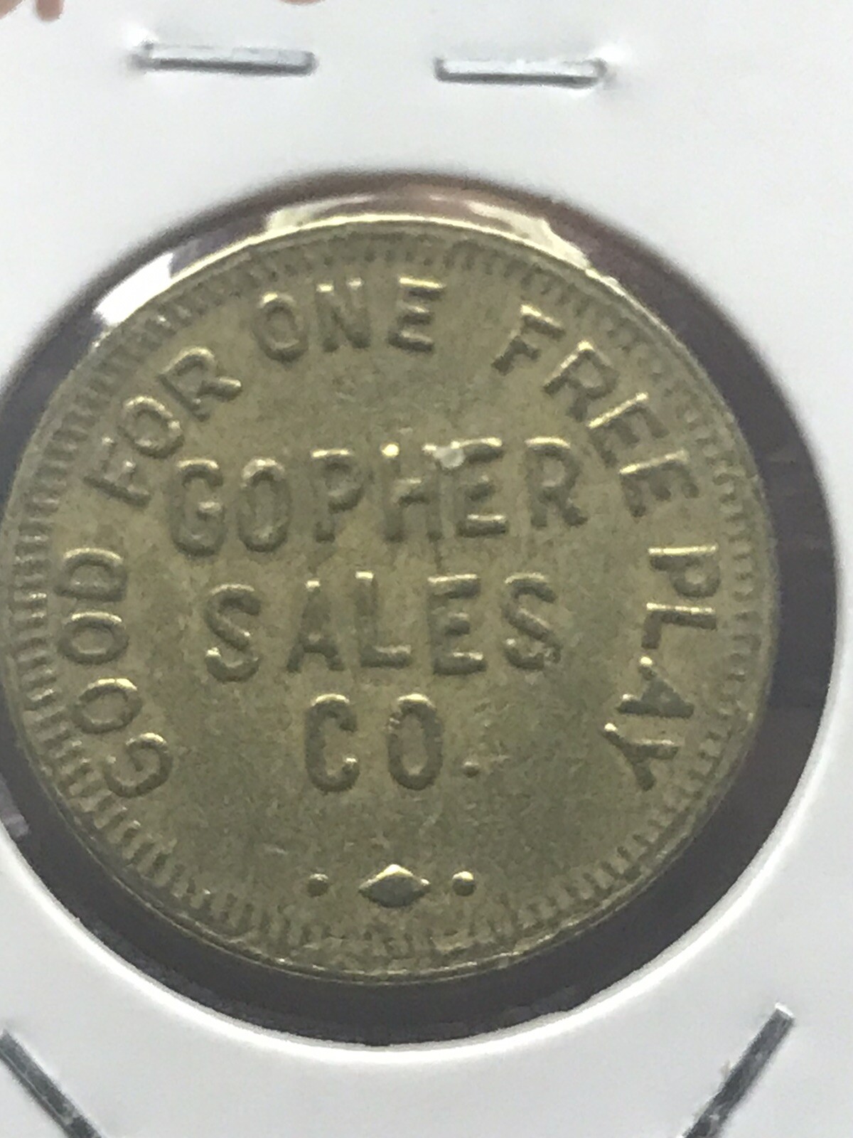 Arcade Token- Gopher Sales Co - Faribault, Minnesota