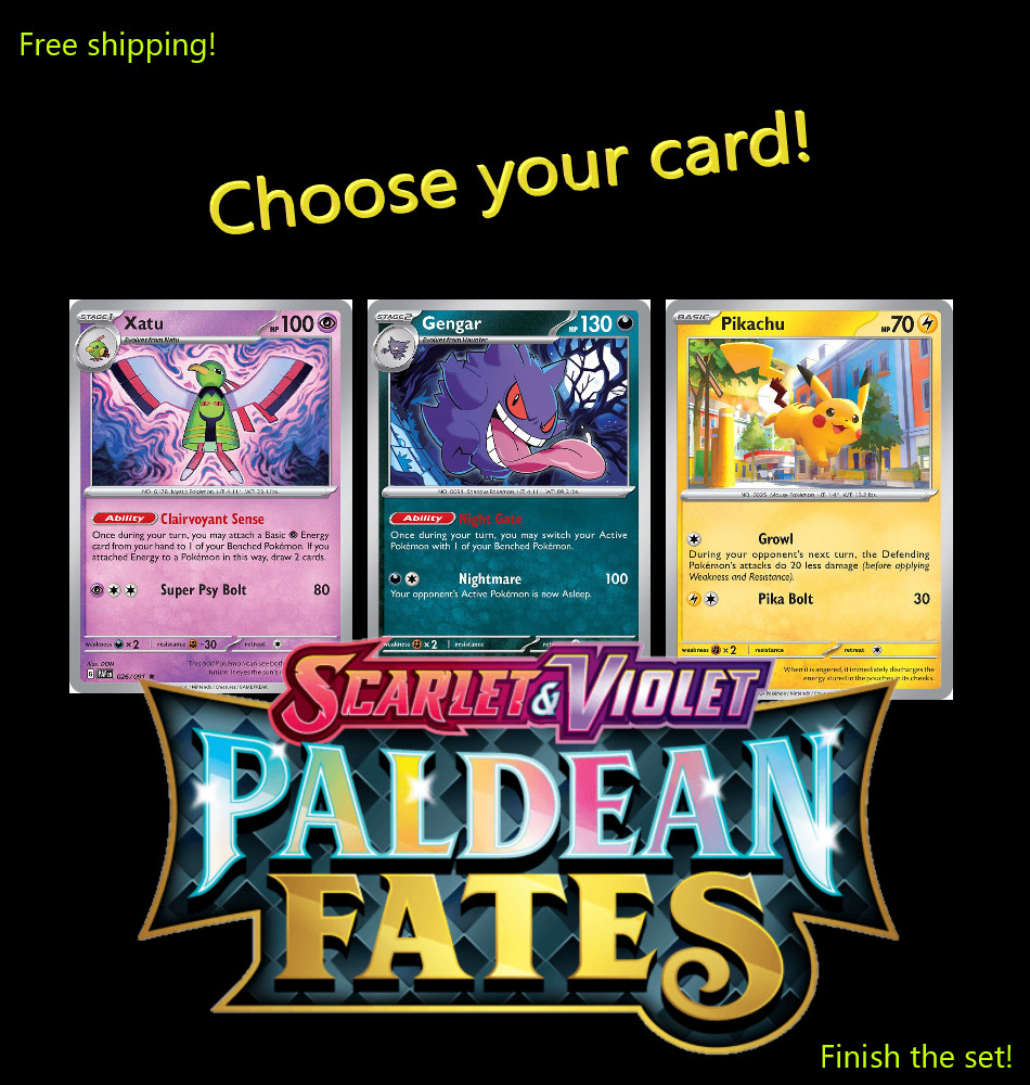 Paldean fates - Choose your card - Non holos - NM