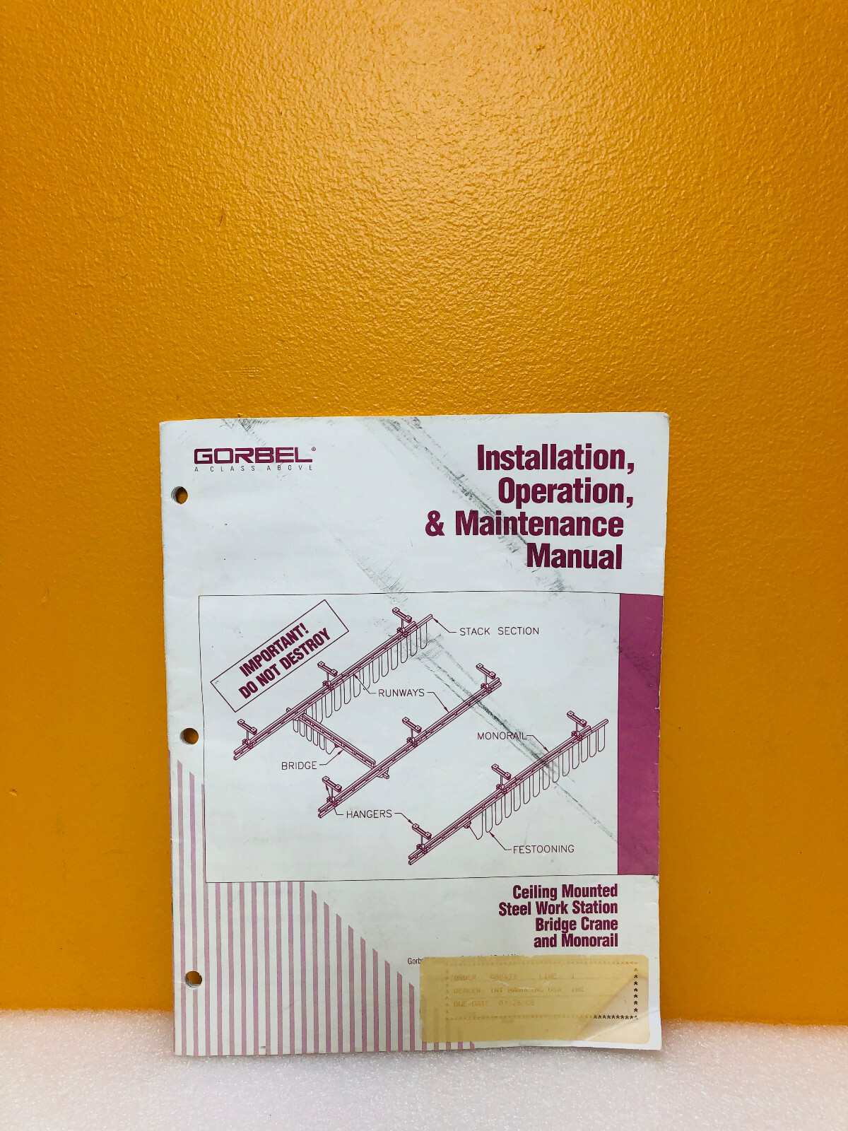 Gorbel 2007 #33 Installation Operation + Maintenance Manual