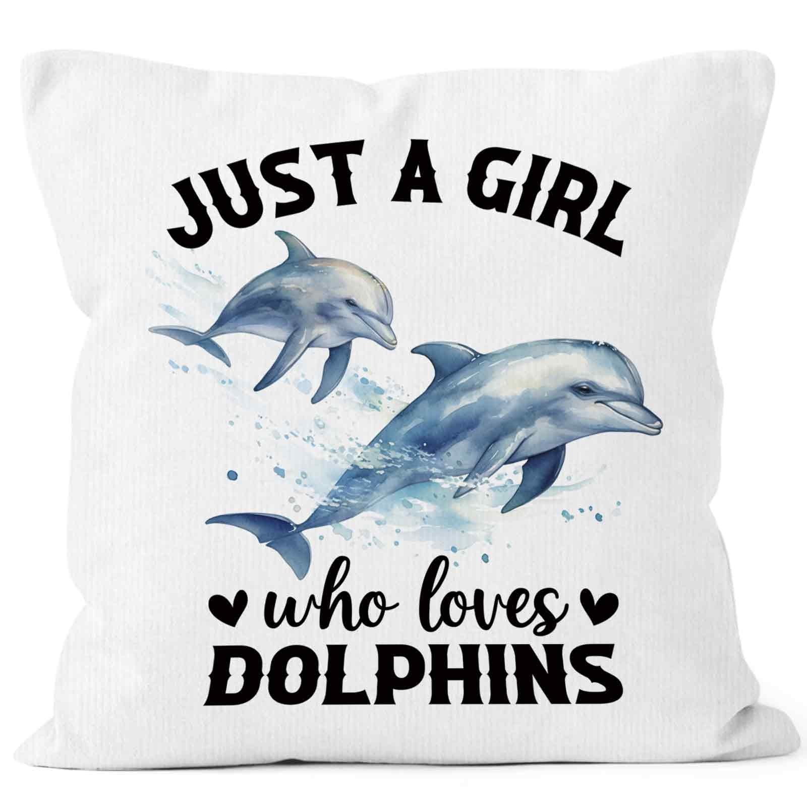 Just a Girl Who Loves Dolphins Throw Pillow Cover 18x18, Gifts for Dolphin Lo...