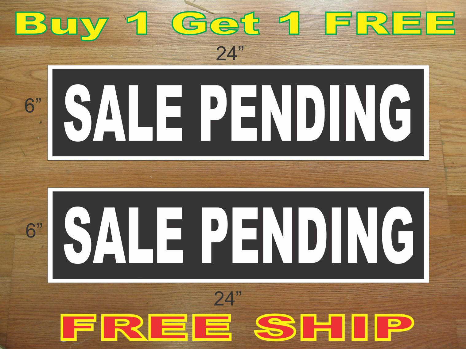 White on Black SALE PENDING 6"x24" REAL ESTATE RIDER SIGNS Buy 1 Get 1 FREE