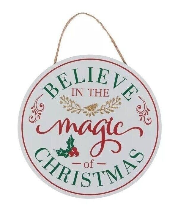 Holiday Style Believe In The Magic Of Christmas Hang Sign Round 9.25” X 9.25”