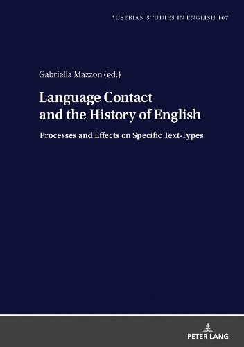 Gabriella Mazzo Language Contact and the History of Engli (Hardback) (UK IMPORT)