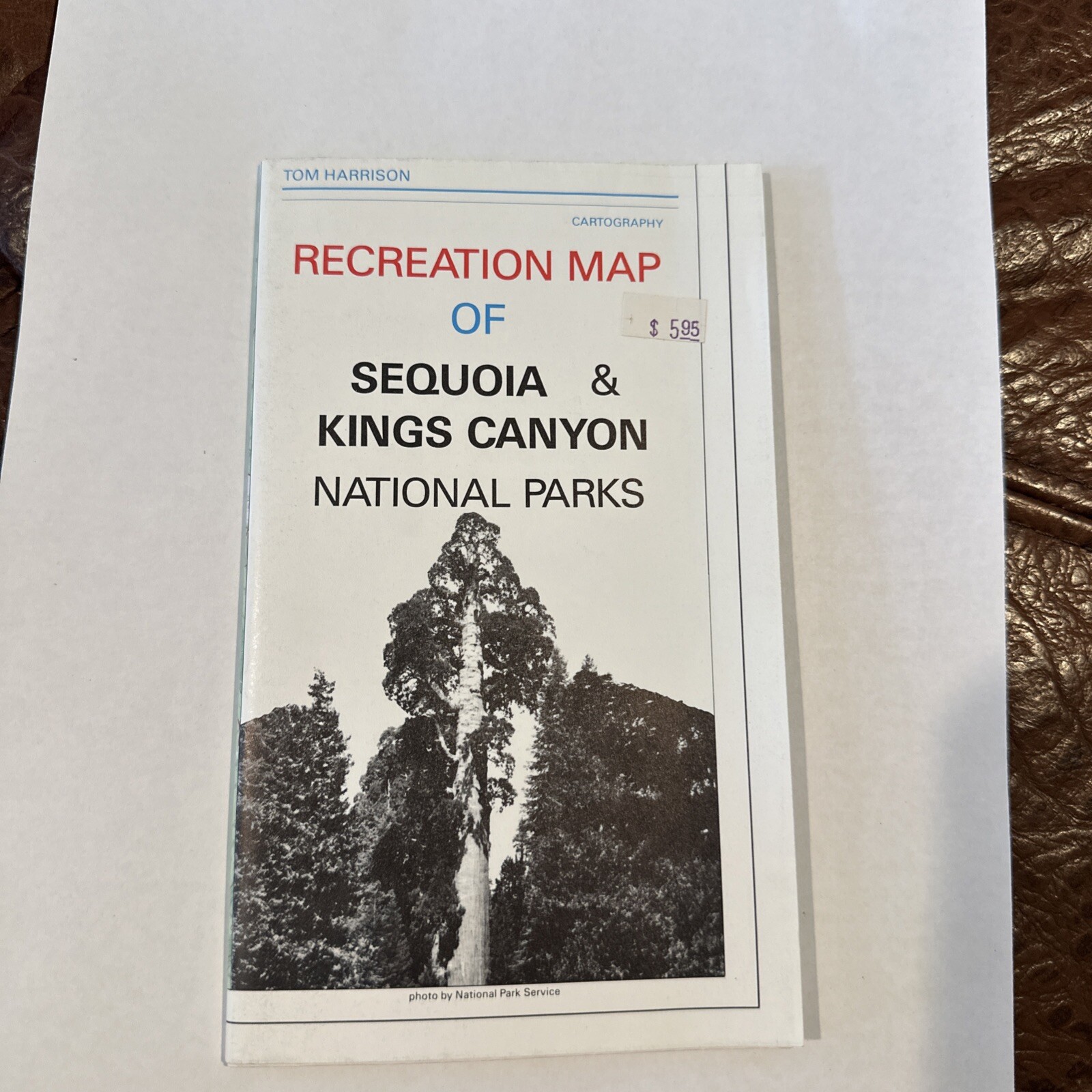 Recreation Map Of Sequoia and Kings Canyon National Parks , Tom Harrison 1992