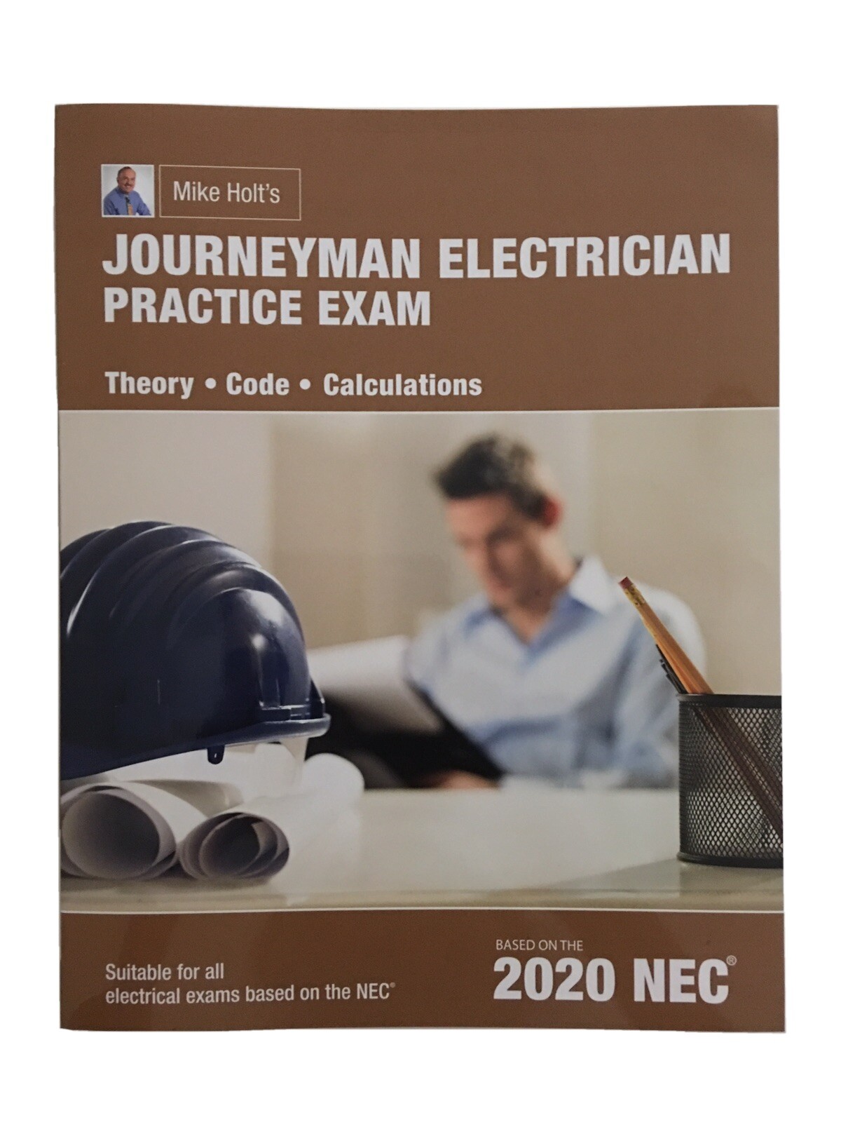 Mike Holt's Journeyman Practice Exam, 2020 NEC Paperback