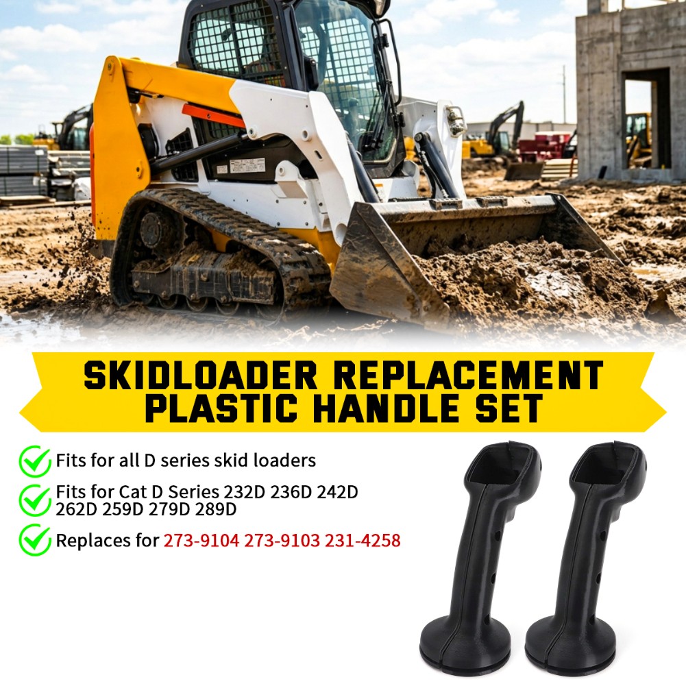 For Cat D Series Skidloader Replacement Plastic Handle Set also fit C & B serie