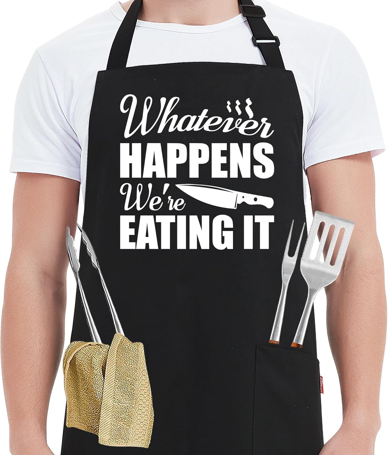 Funny Grill Aprons for Men - Whatever Happens We’re Eating It -