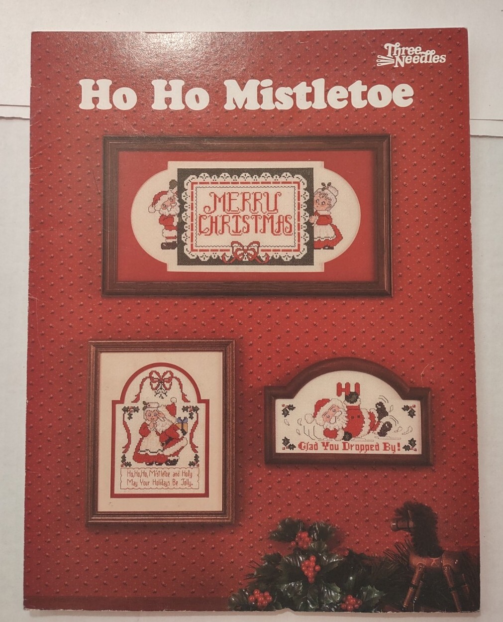 Three Needles Ho Ho Mistletoe Cross Stitch Pattern Leaflet Christmas Santa Mrs C