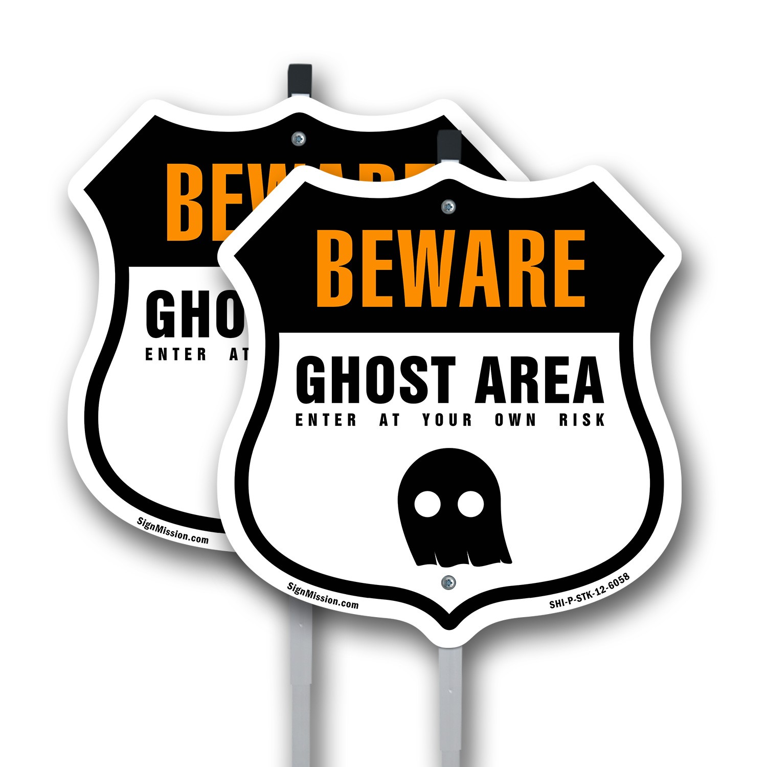 Beware Ghost Area Enter At Your Own Risk Shield Shaped Sign With Stake