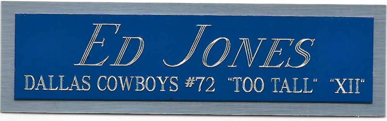 ED JONES COWBOYS NAMEPLATE for AUTOGRAPHED Signed Helmet JERSEY FOOTBALL PHOTO