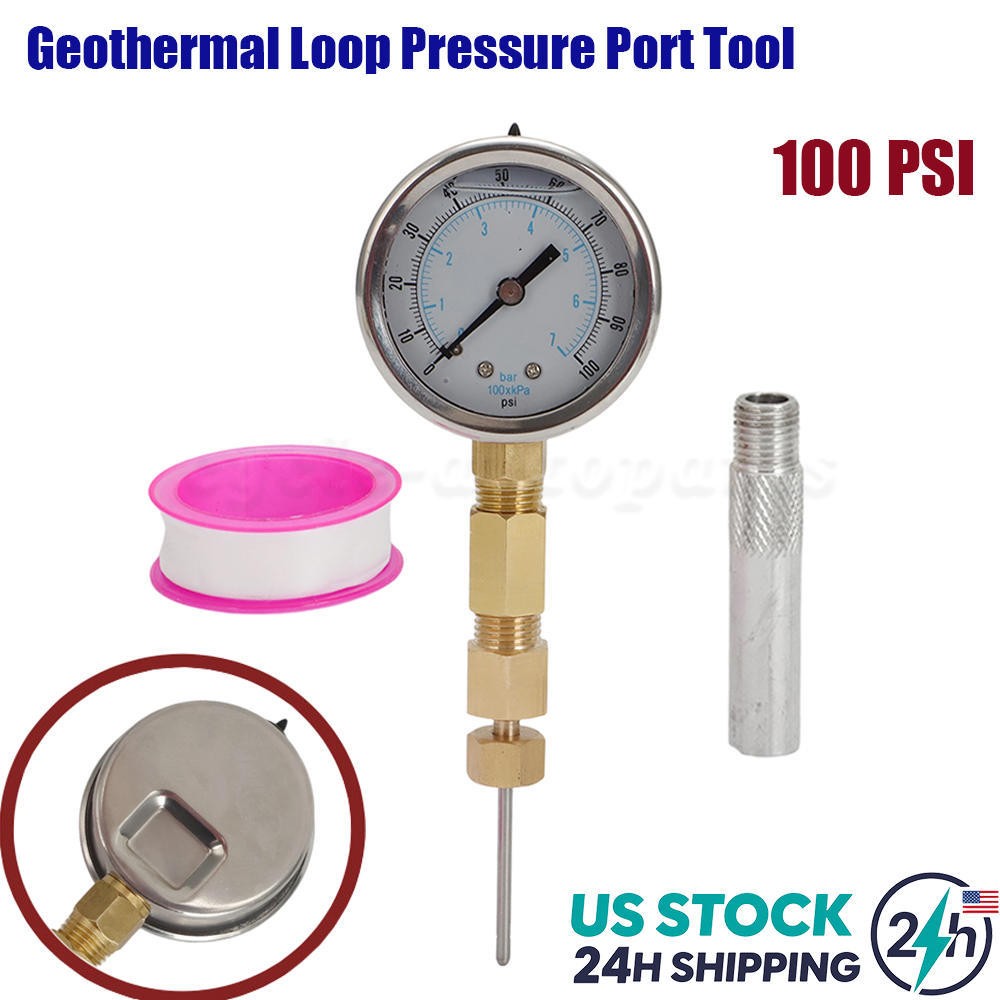 Geothermal Loop Pressure Port Tool 100 Psi For Gauge W/Protector Geo Needle Tool
