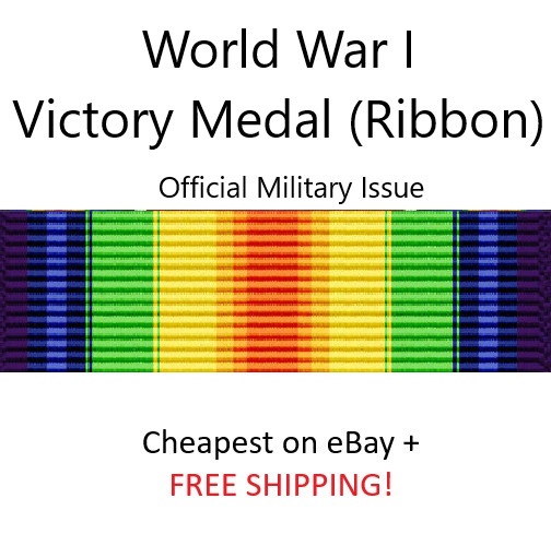 World War I Victory Medal (Ribbon) - OFFICIAL ISSUE (for Military Dress Uniform)