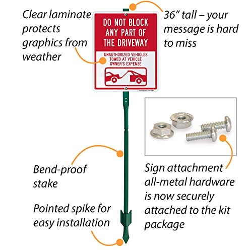 12" x 10" 'Do Not Block Any Part Of The Driveway Unauthorized Vehicles Towed'