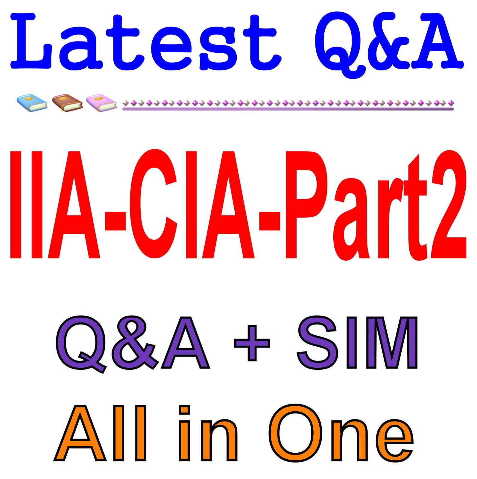 Certified Internal Auditor Part 2 For CIA Exam Q&A+SIM