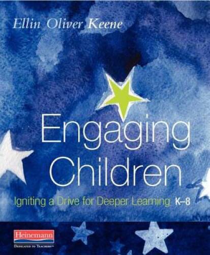 Engaging Children: Igniting a Drive for Deeper Learning - Paperback - GOOD