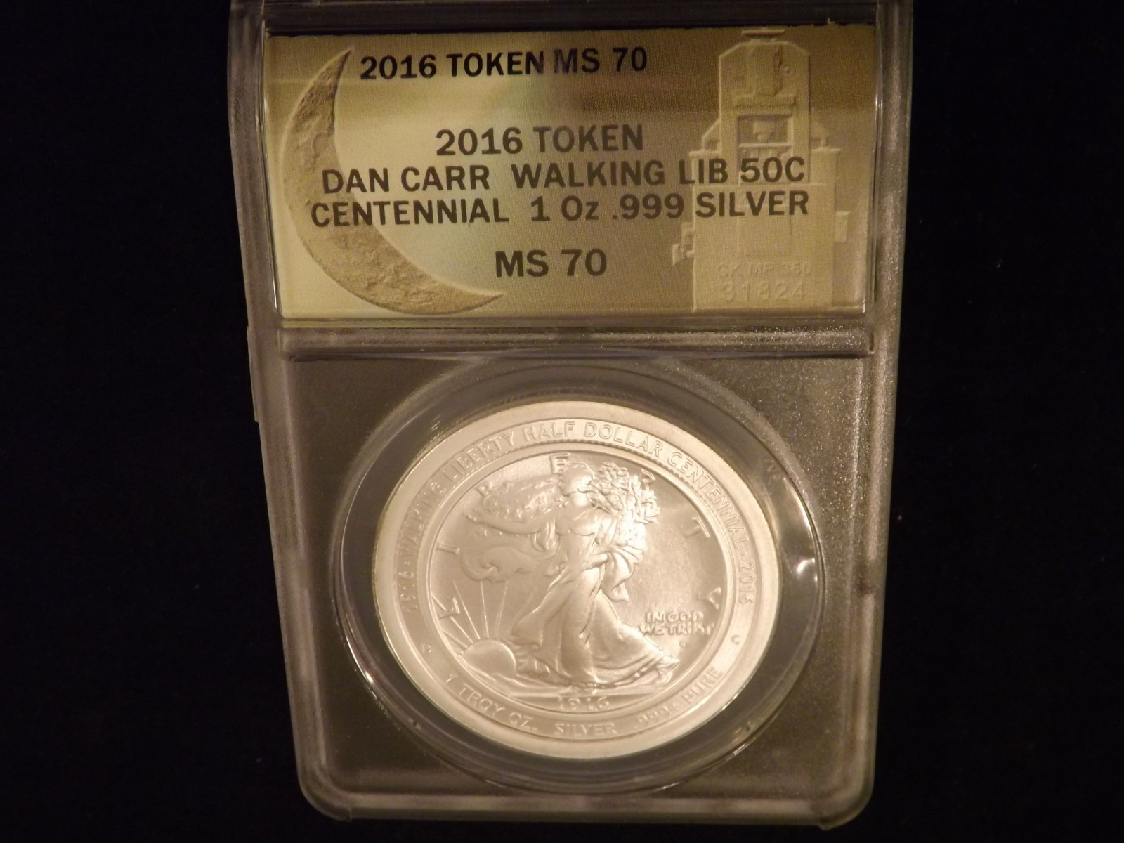 2016  50 C    Walking Centennial  Dann Carr      Token       ANACS  MS 70