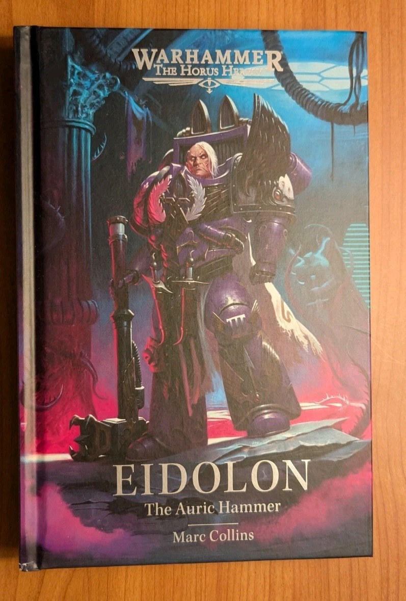 Eidolon The Auric Hammer warhammer horus heresy character series hardcover