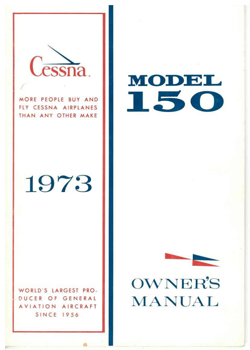 New 1973 Cessna 150 Owner’s Manual p/n D962-13