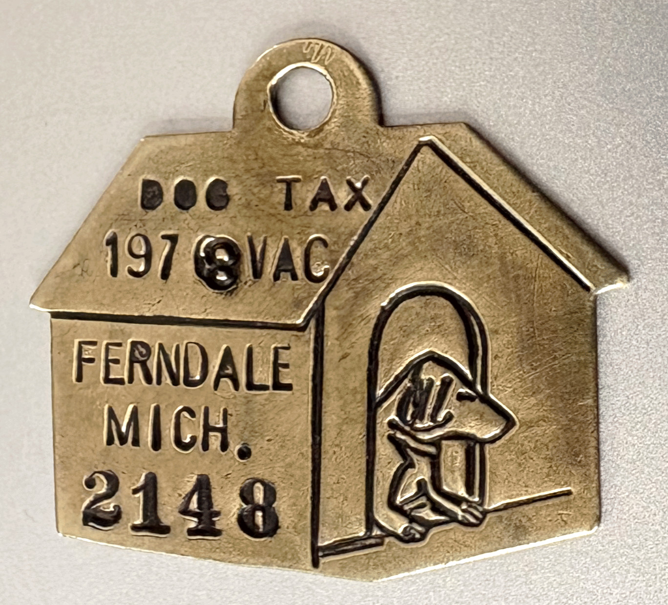 Vintage 1978 Dog License Brass Tag: FERNDALE MICHIGAN; Dog House w/ Dog Inside