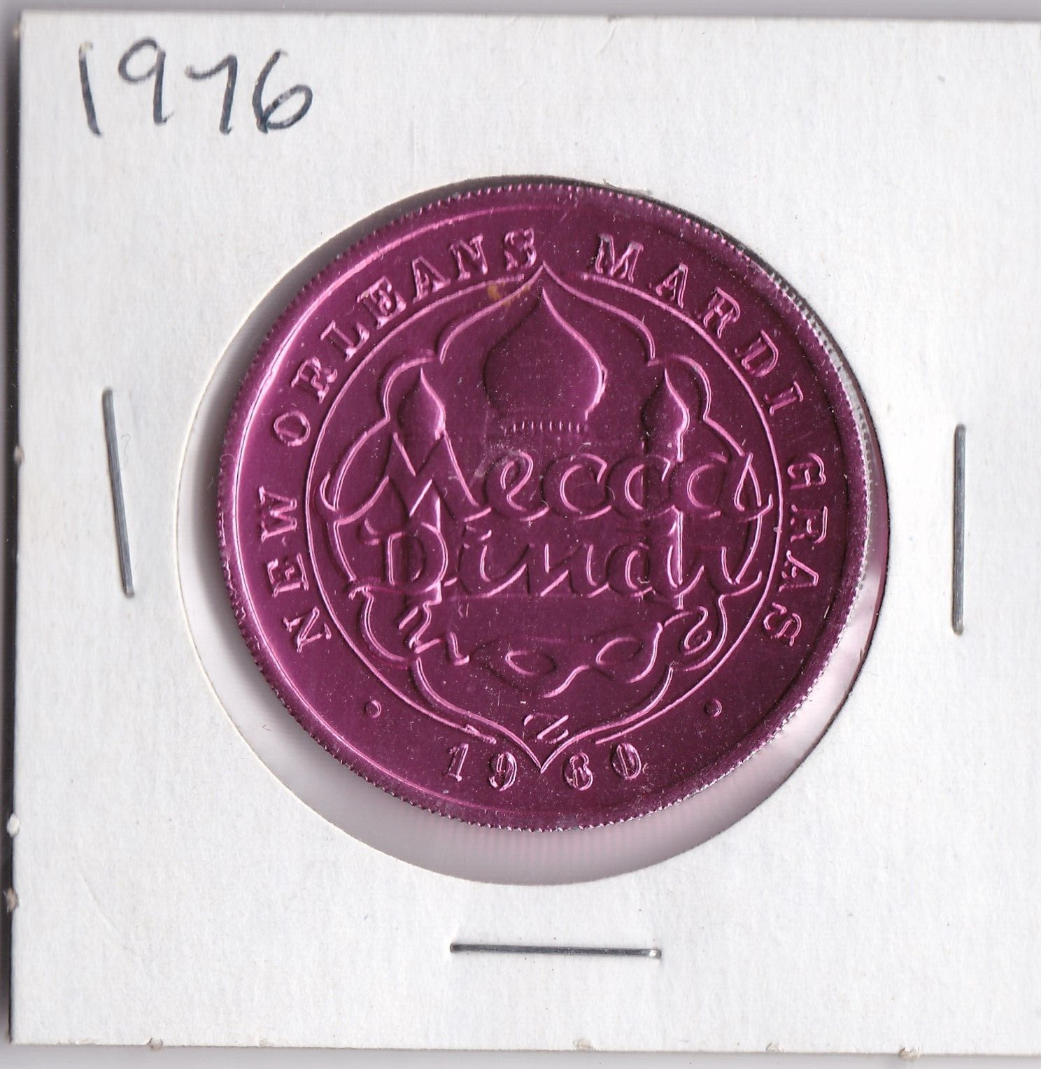 1976 Mecca Dinar 1960 NEW ORLEANS MARDI GRAS/200 HAPPY BIRTHDAY USA DOUBLOON
