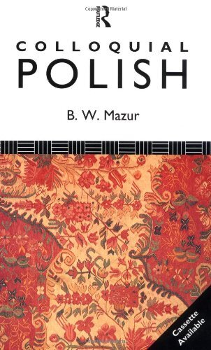 Colloquial Polish: The Complete Course for Beginners (Colloquia