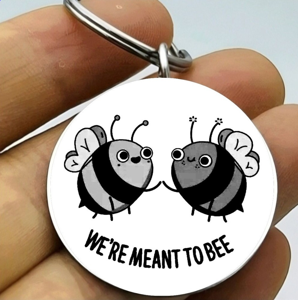 We Are Meant To Bee Hot Lover Couple Cute Quote Stainless Steel Keychain