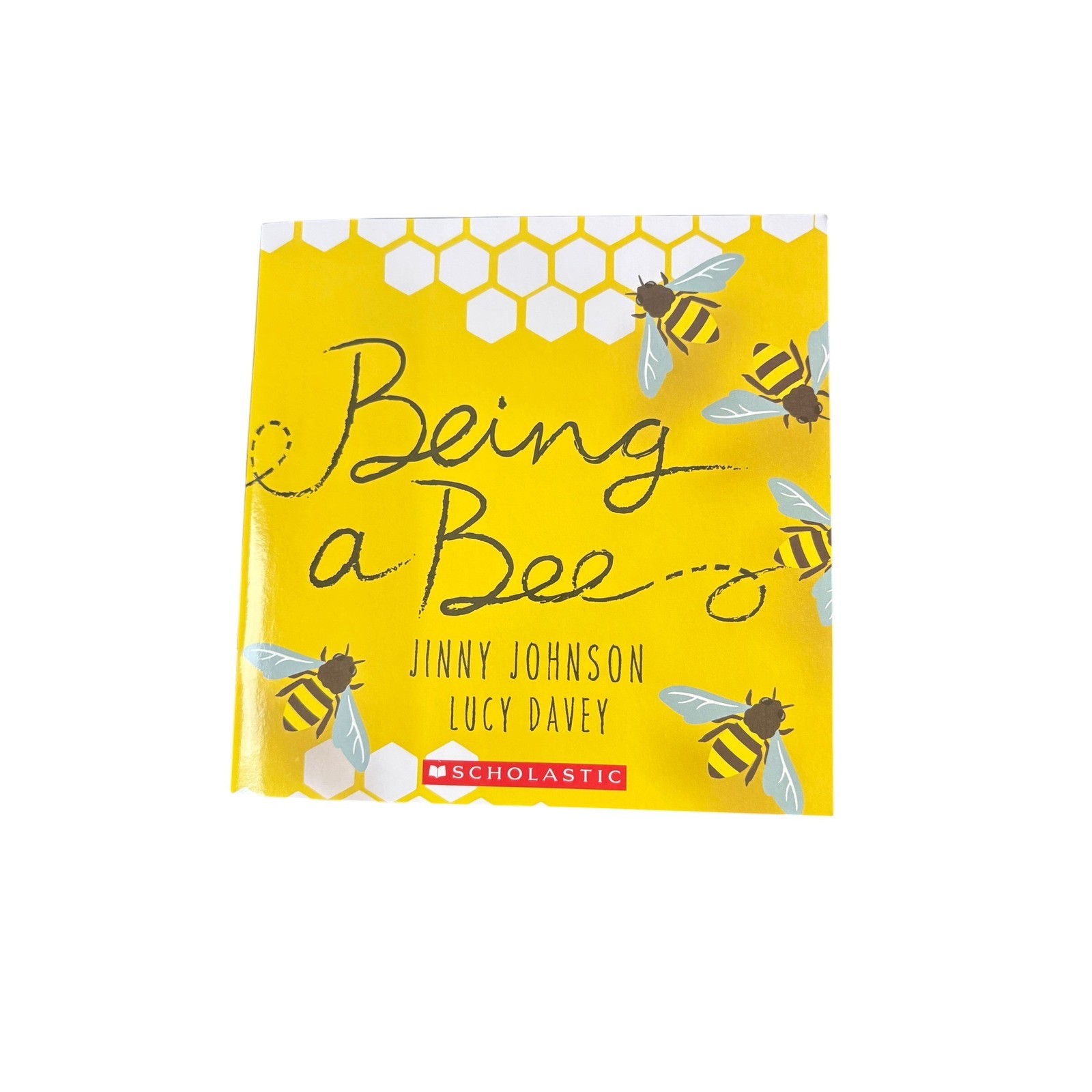 Being a Bee Jinny Johnson Lucy Davey Scholastic Paperback Kids Science Book