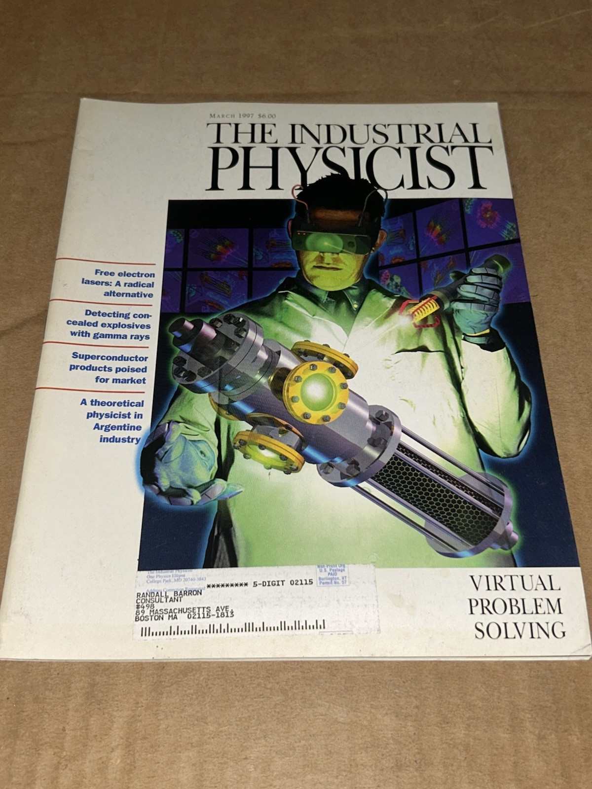 The Industrial Physicist Magazine 1997 Virtual Problem Solving Vol. 3 Issue #1