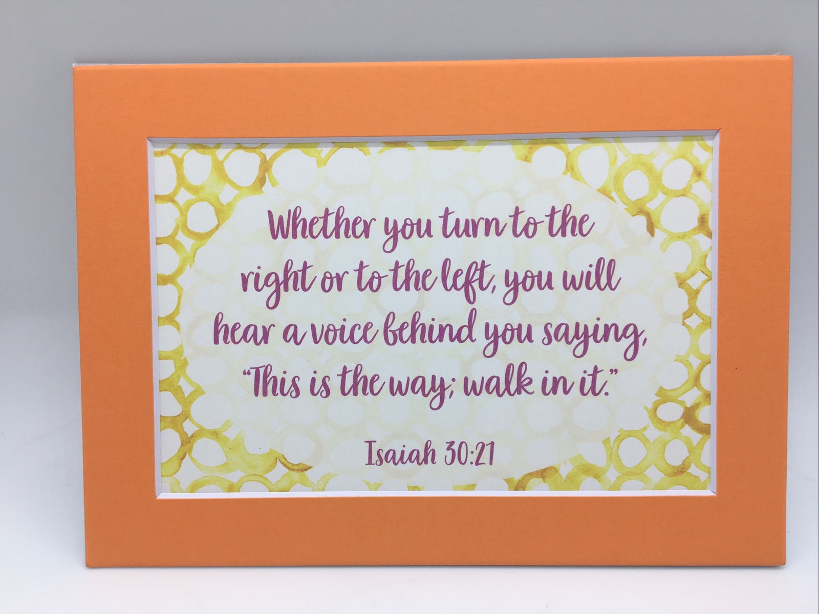 New Handmade 5x7 (Matted 4x6) Religious Scripture Inspirational Free Ship 433