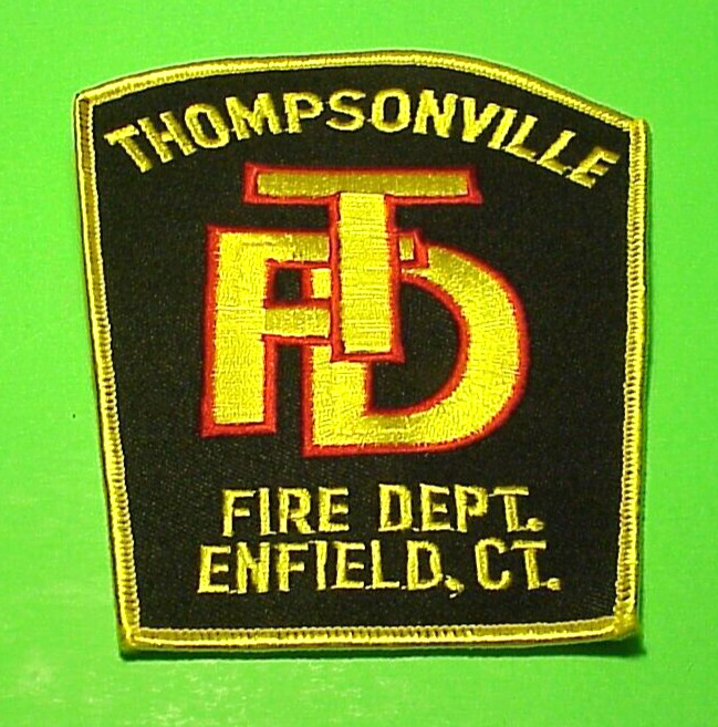 ENFIELD  CONNECTICUT  THOMPSONVILLE  CT  5"  FIRE DEPT  PATCH  FREE SHIPPING!!!