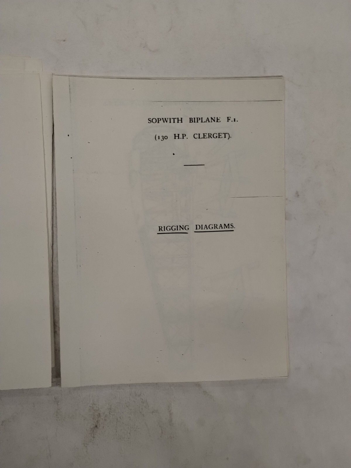 Sopwith Biplane F.I. (130 H.P. Clerget) Rigging Notes-Copy