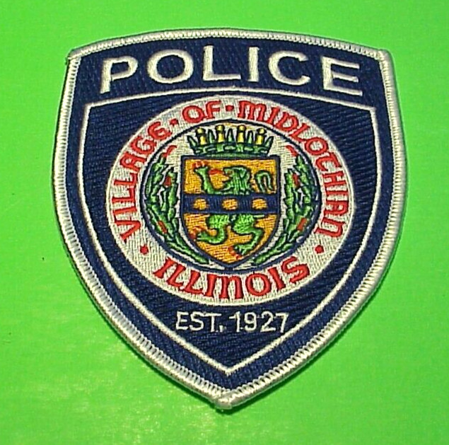MIDLOTHIAN  ILLINOIS  EST. 1927  ( SILVER BORDER )  IL 4 1/2"  POLICE PATCH