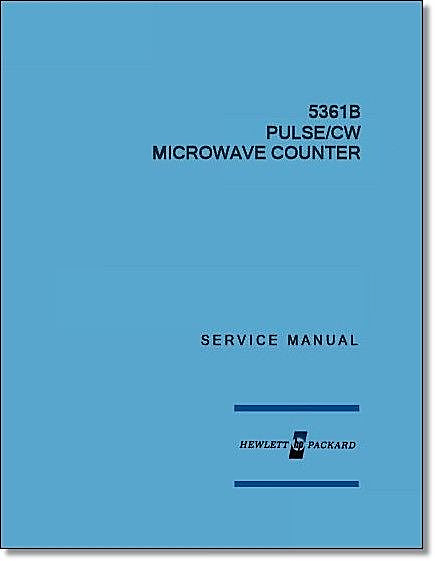 HP 5361B Service Manual: w/ 11"X17" Foldouts & Protective Covers