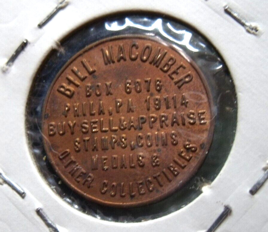 BILL MACOMBER PHILIDELPHIA PA. BICENTENNIAL COPPER ADVERTISING TOKEN