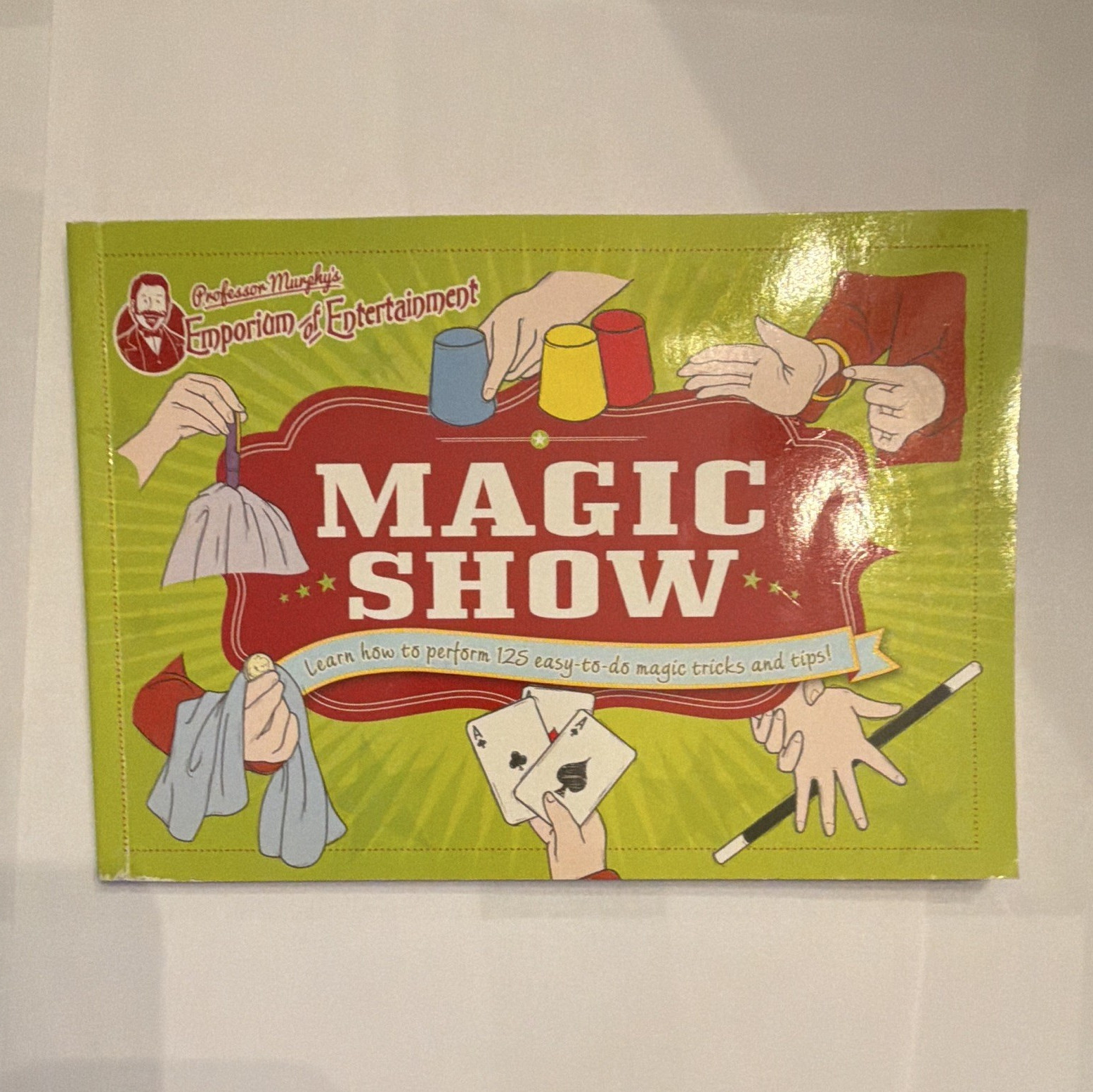 Parragon Professor Murphy Magic Show Booklet, 125 Easy Magic Tricks, Age 8+