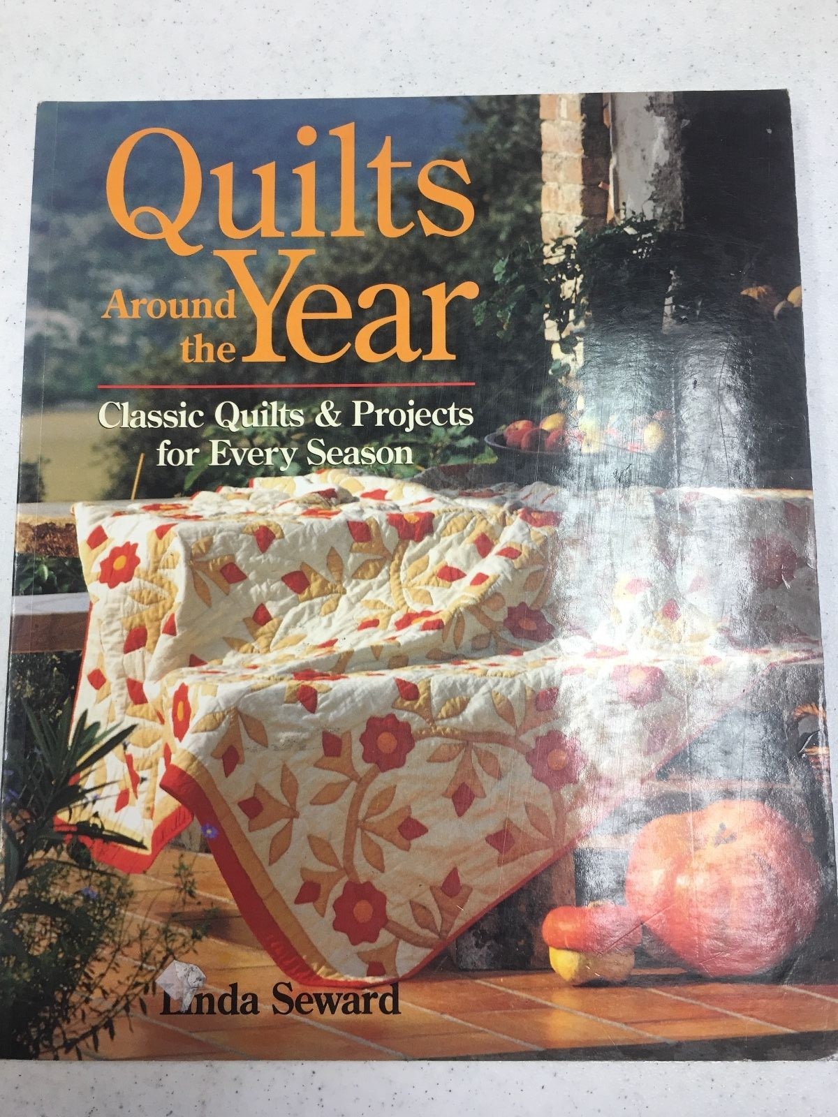Quilts Around the Year by Linda Seward