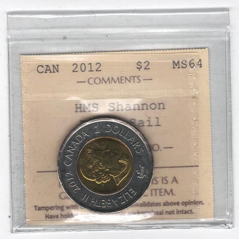 2012 Canada 1 Dollar HMS Shannon Extra Sail - ICCS MS64 - XDZ 878