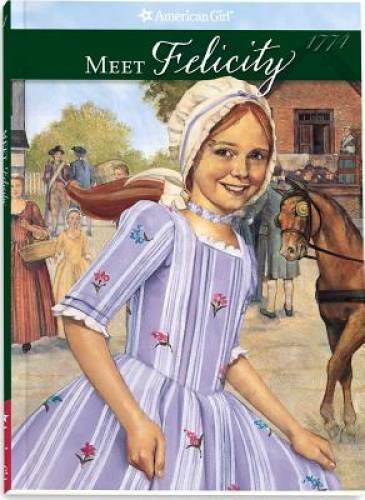 Meet Felicity (American Girl (Quality)) - Paperback - VERY GOOD