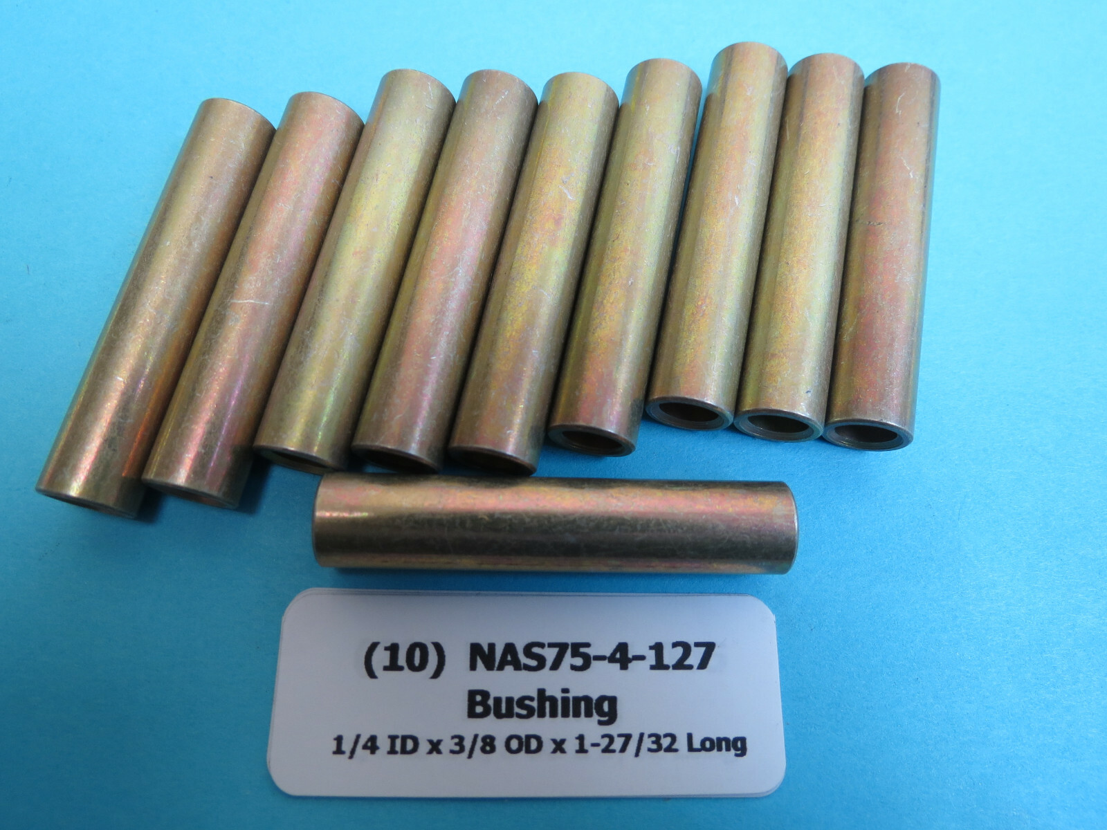 (10) NAS75-4-127 Bushing 1/4 ID x 3/8 OD, 1-27/32 Long Spacer Aircraft Aerospace