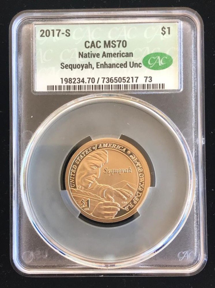 2017-S NATIVE AMERICAN DOLLAR  ~ CAC MS 70 ~ ENHANCED FINISH ~ UNC ~ SEQUOYAH