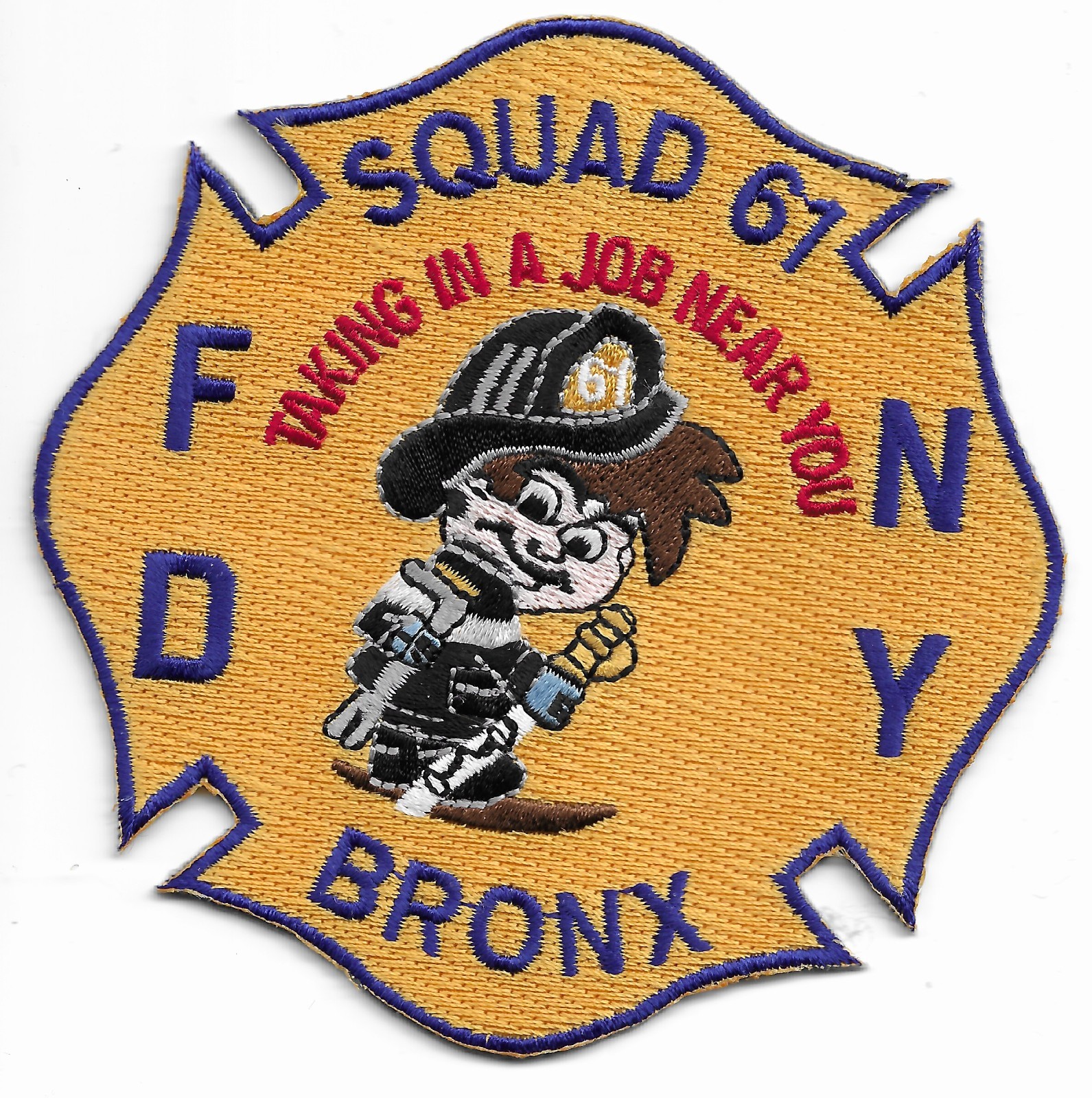 New York City  FDNY Squad - 61 "Taking Job Near You", NY (4" x 4") fire patch